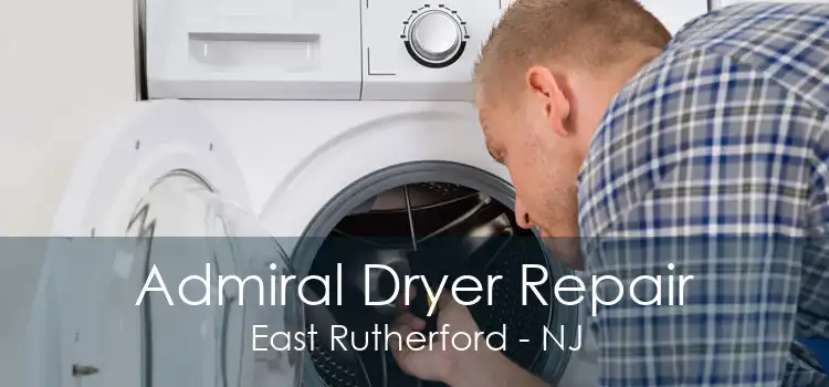 Admiral Dryer Repair East Rutherford - NJ