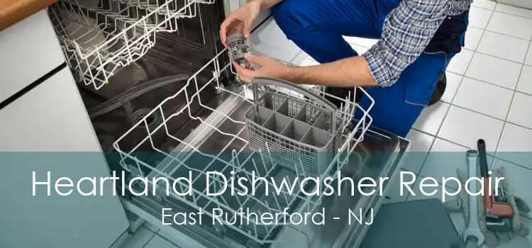Heartland Dishwasher Repair East Rutherford - NJ