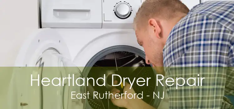 Heartland Dryer Repair East Rutherford - NJ