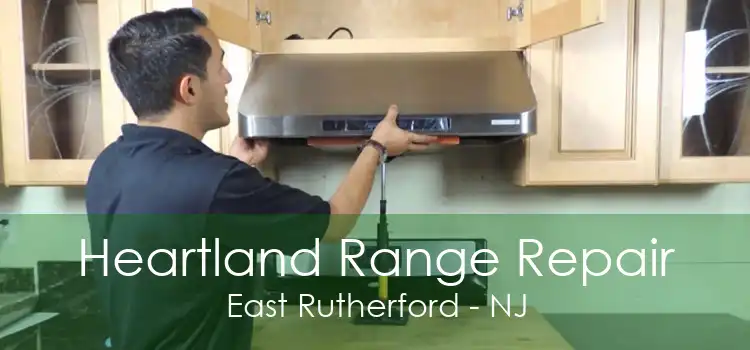 Heartland Range Repair East Rutherford - NJ