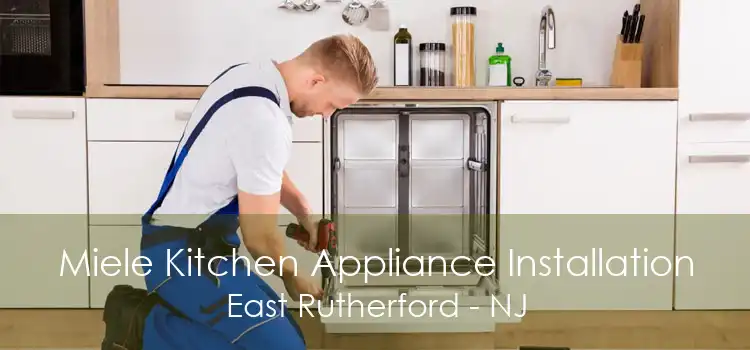 Miele Kitchen Appliance Installation East Rutherford - NJ