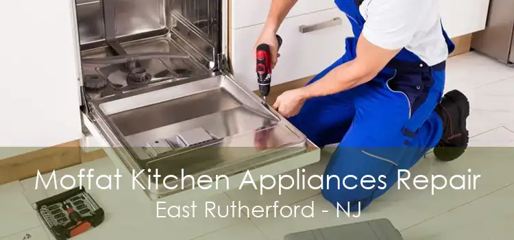 Moffat Kitchen Appliances Repair East Rutherford - NJ