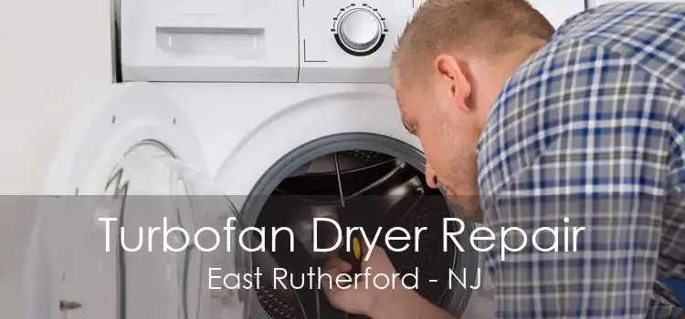 Turbofan Dryer Repair East Rutherford - NJ